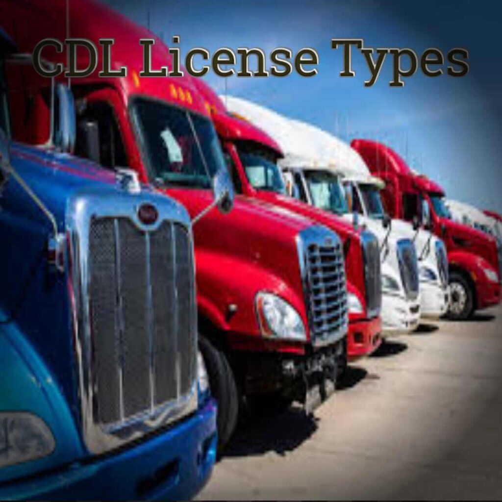 Different color of trucks in a row with a text "CDL License types"