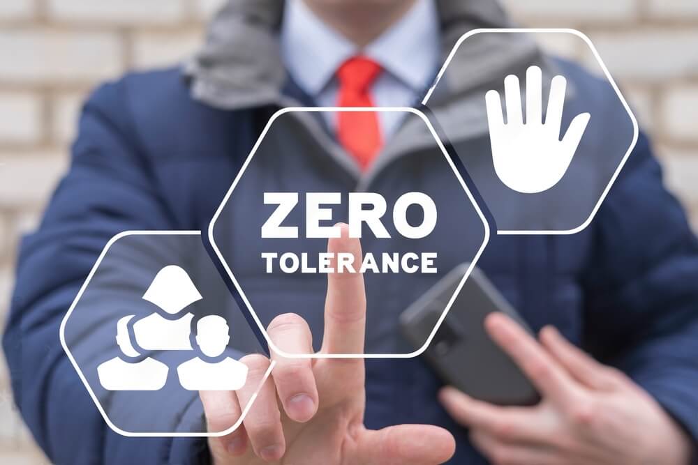 A text written saying Zero tolerance